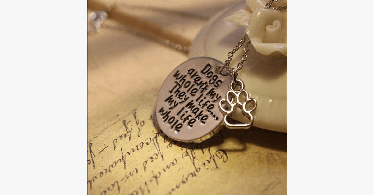 BowLift | Dogs make my life complete Necklace